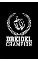Dreidel Champion Funny Hanukkah Gift