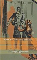 Peter Ruff and the Double-Four