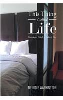 This Thing Called Life