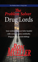 Problem Solver 2: Drug Lords