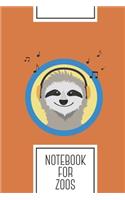 Notebook for Zoos: Lined Journal with Cool Sloth is hearing music Design - Cool Gift for a friend or family who loves wildlife presents! - 6x9" - 180 White lined pages