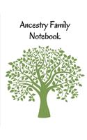 Ancestry Family Notebook: Family Tracker Workbook To Record Your Family's History Genealogy and Memories