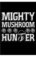 Mighty Mushroom Hunter