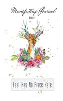 Fear Has No Place Here.: Planner/ Journal for Women to Write In, 119 College Rule Pages Size 6x9