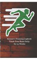 Runner's Training Logbook Track Your Runs Daily for 25 Weeks