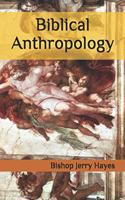 Biblical Anthropology