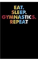 Eat.Sleep.Gymnastics.Repeat.: Personal Planner 24 month 100 page 6 x 9 Dated Calendar Notebook For 2020-2021 Academic Year