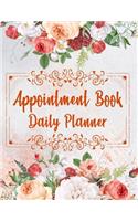 Appointment Book Daily Planner: 2020 Appointment Book Schedule Notebook Client Data Organizer Log Book for Nail Salons, Spas, Hair Stylist, Beauty & Massage Businesses with Times D
