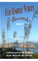 Our United Voices: -Revisited- Book 2