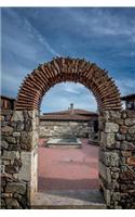 Historic Gateway Arch in Sozopol Bulgaria Journal: 150 page lined notebook/diary