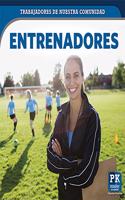 Entrenadores (Coaches)
