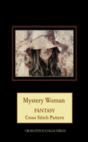 Mystery Woman: Fantasy Cross Stitch Pattern