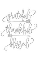 Gratitude Journal: Grateful Thankful Blessed(26 Color the Cover - Gratitude)