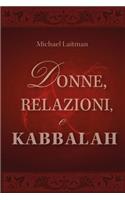 Donne, Relazioni e Kabbalah