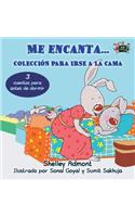 Me encanta... Coleccion para irse a la cama: I Love to... (Spanish Edition)(Spanish Bedtime Collection)
