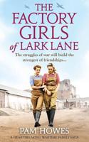 Factory Girls of Lark Lane
