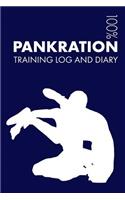 Pankration Training Log and Diary: Training Journal for Pankration - Notebook