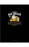 This Bus Driver Is Awesome