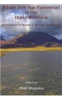 A Late Iron Age farmstead in the Outer Hebrides