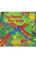 The Parrot Tico Tango with CD: (A Barefoot Singalong)