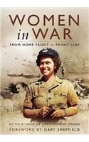 Women in War: From Home Front to Front Line