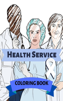 Health Service Coloring Book