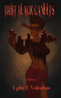 Brief Black Candles