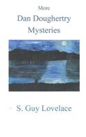 More Dan Dougherty Mysteries