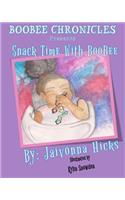 BooBee Chronicles Presents: Snack Time With BooBee