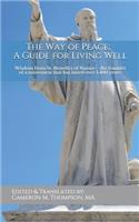 Way of Peace - A Guide for Living Well