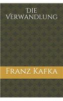 Die Verwandlung