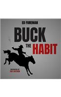 Buck the Habit