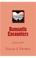 Romantic Encounters: Ournal