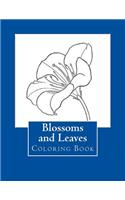 Blossoms and Leaves