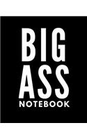 Big Ass Notebook: 400 Blank Unlined Pages, Extra Large Softcover Notebook Journal (Creative Book for Writing, Drawing, and Art)