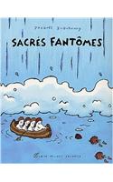 Sacres Fantomes