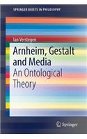 Arnheim, Gestalt and Media