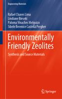 Environmentally Friendly Zeolites