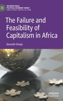 The Failure and Feasibility of Capitalism in Africa