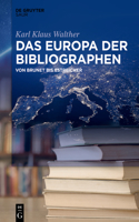 Das Europa Der Bibliographen