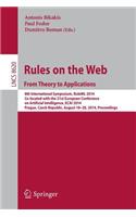 Rules on the Web: From Theory to Applications