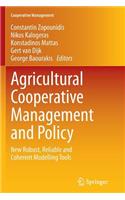 Agricultural Cooperative Management and Policy