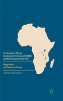 Southern African Development Community (Sadc) and the European Union (Eu)