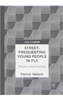 Street-Frequenting Young People in Fiji