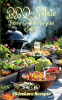 BBQ-Salate: Frische Begleiter für jedes Grillfest