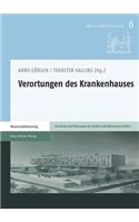 Verortungen Des Krankenhauses