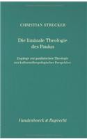 Die Liminale Theologie Des Paulus