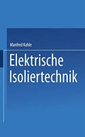 Elektrische Isoliertechnik