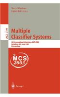 Multiple Classifier Systems: 4th International Workshop, MCS 2003, Guilford, Uk, June 11-13, 2003, Proceedings