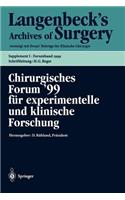 Chirurgisches Forum '99 Für Experimentelle Und Klinische Forschung